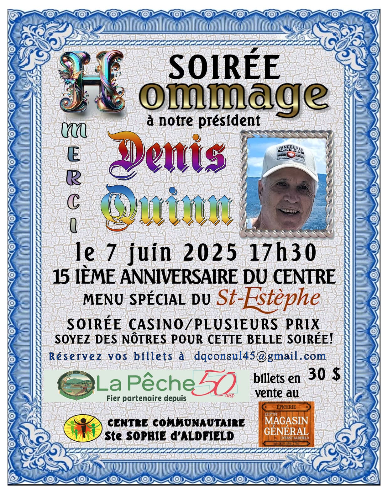 Soirée Hommage, dès 17 h 30 🎉 1 7 juin Hommage Denis Quinn Centre Comm. East Aldfield