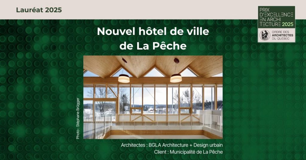 Grands Projets 7 laureat prix dexcellence 2025 OAQ